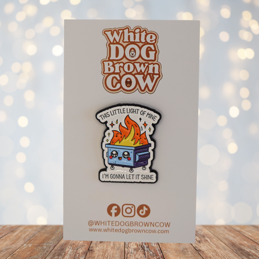 "This Little Light Of Mine I'm Gonna Let It Shine" Enamel Pin