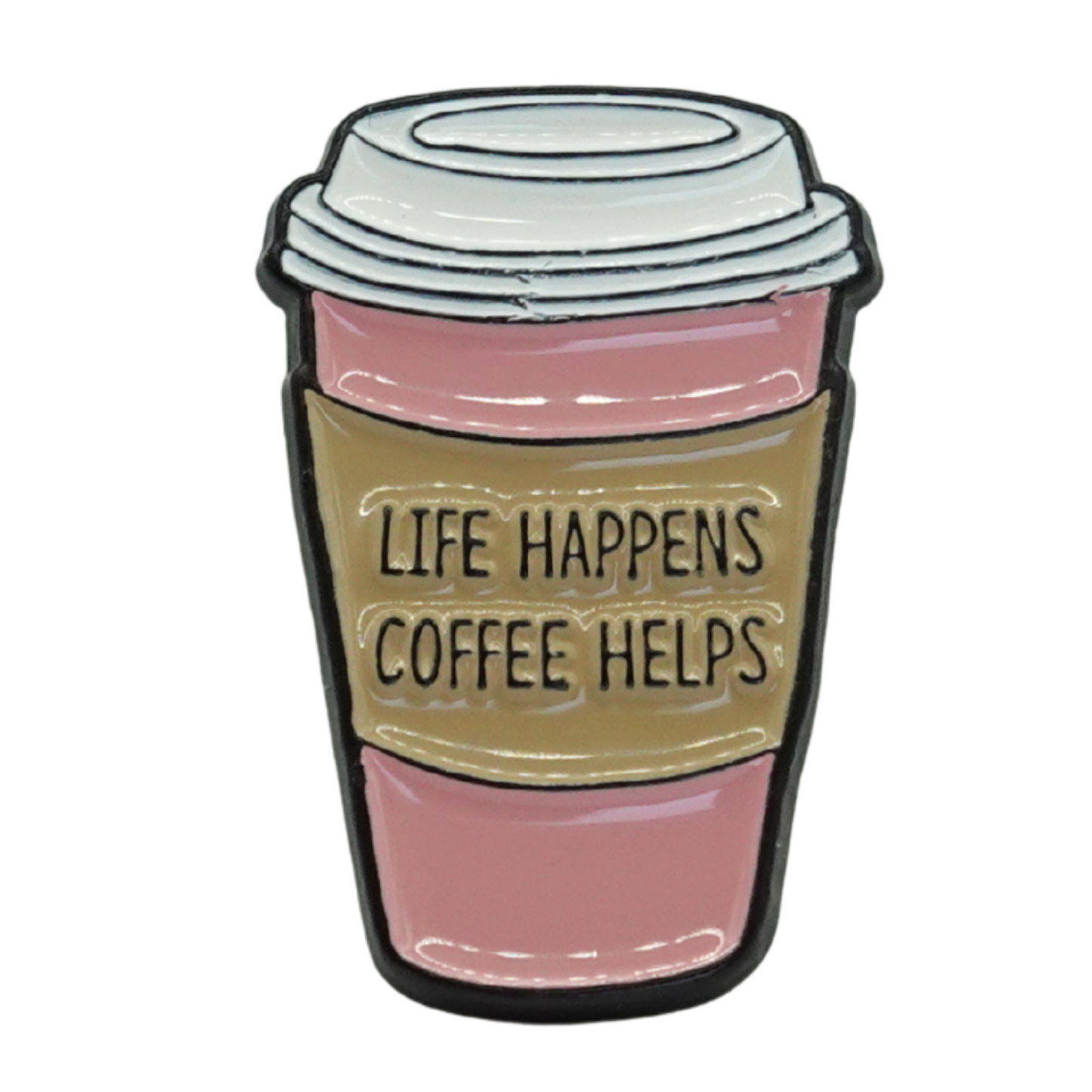 Life Happens Coffee Helps Enamel Pin