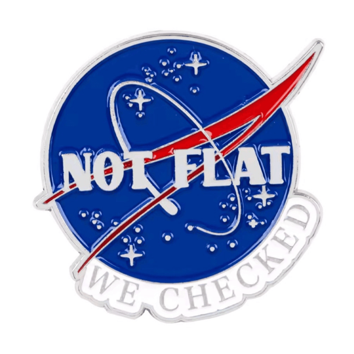Not Flat We Checked Enamel Pin