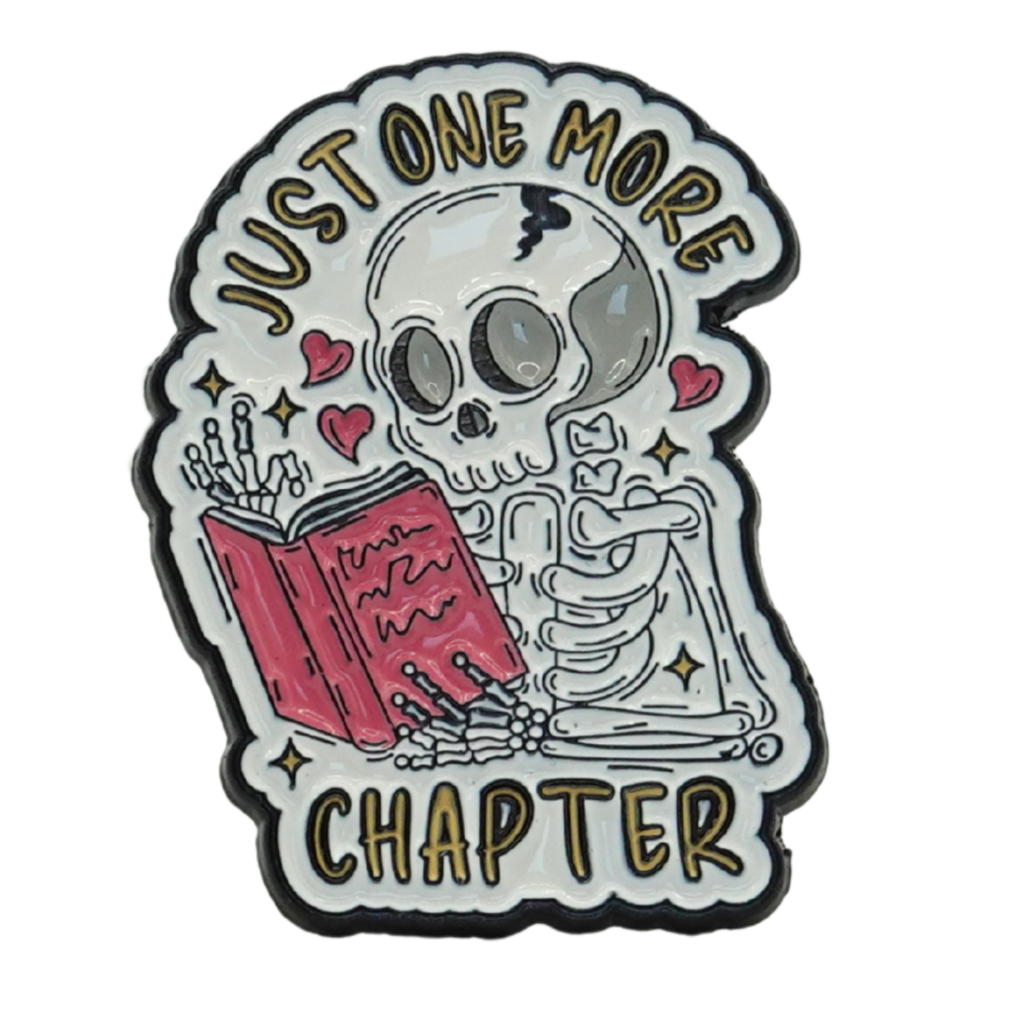 Just One More Chapter Enamel Pin