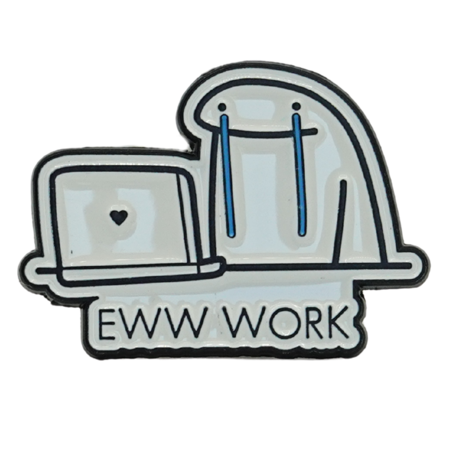 Eww Work Enamel Pin