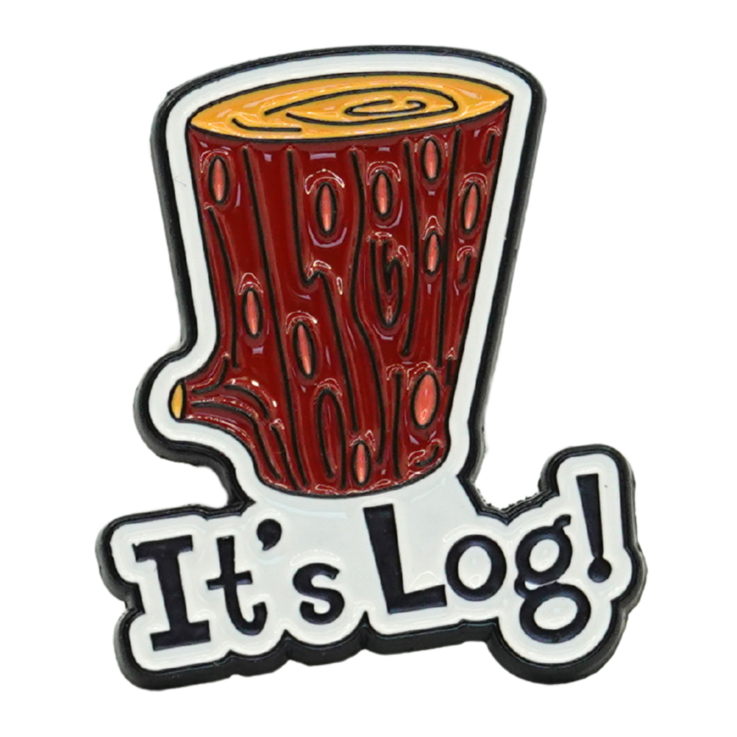 It's Log! Enamel Pin
