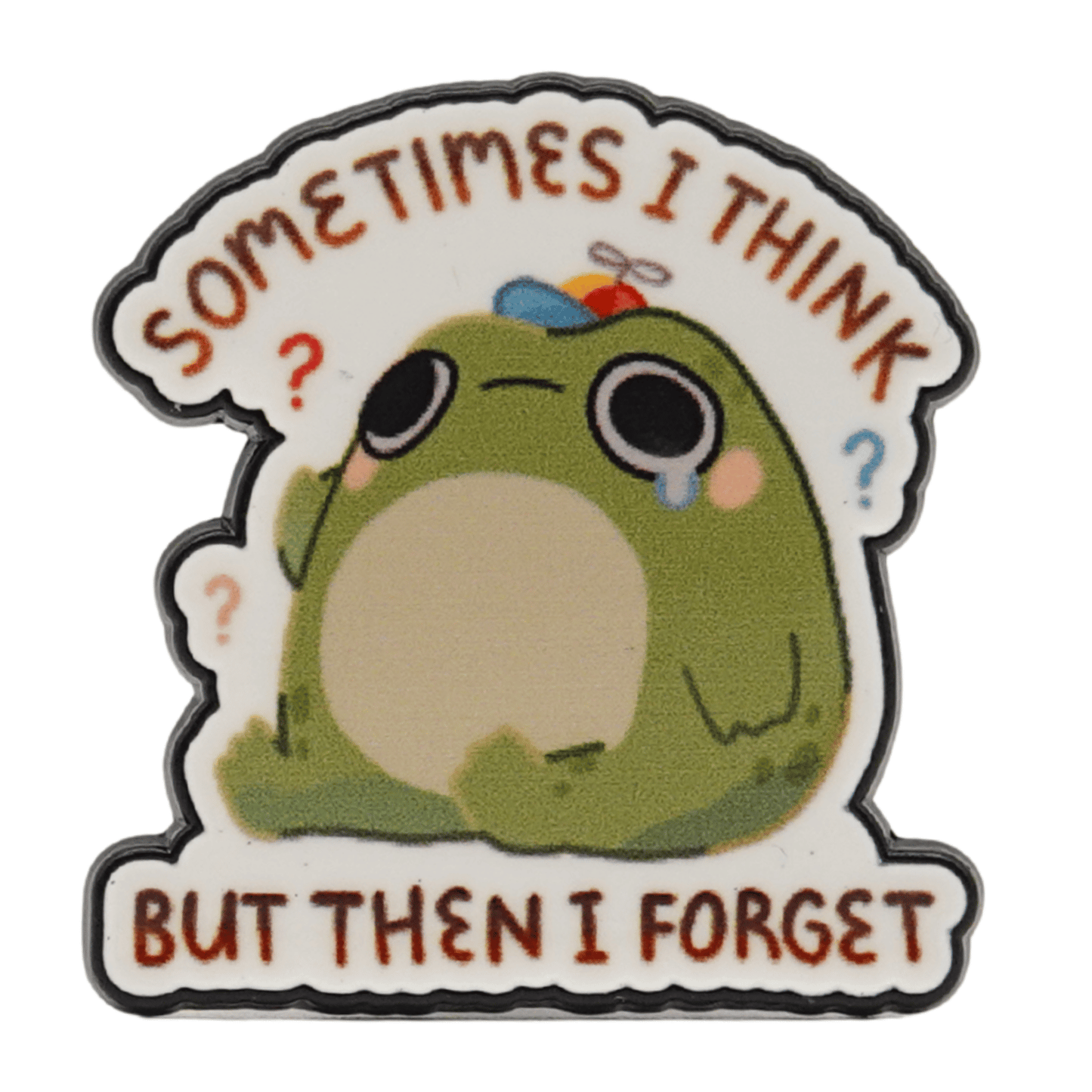 Sometimes I Think But Then I Forget Enamel Pin