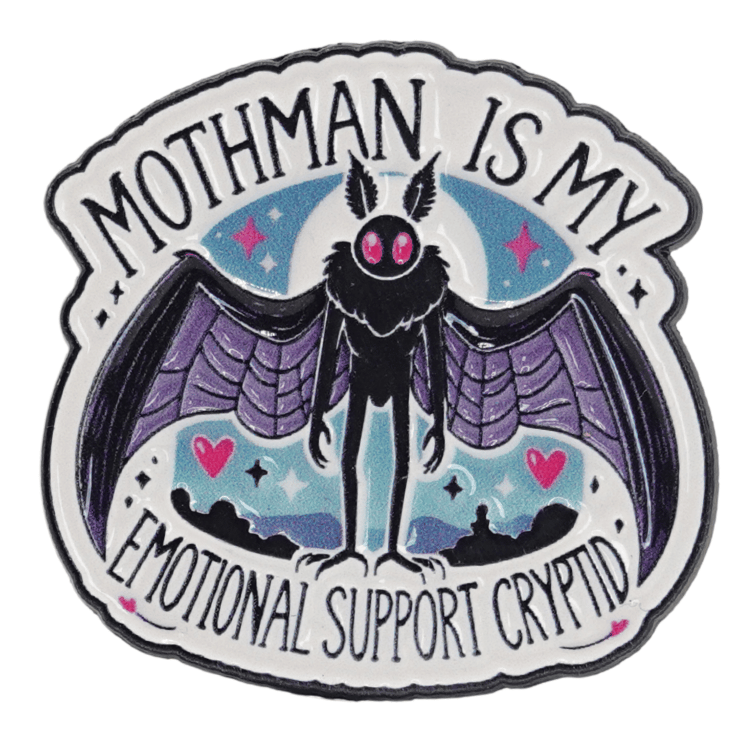 Mothman Is My Emotional Support Cryptid Enamel Pin