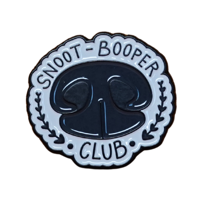 "Snoot-Booper Club" Enamel Pin