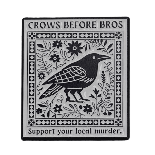 Crows Before Bros Enamel Pin