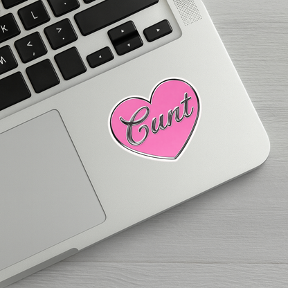 C*nt Sticker
