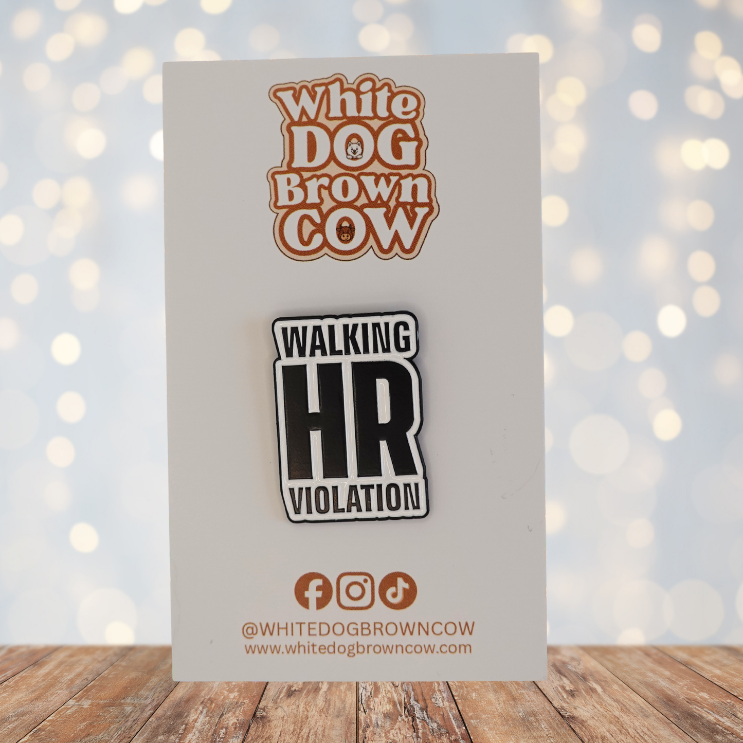 "Walking HR Violation" Enamel Pin