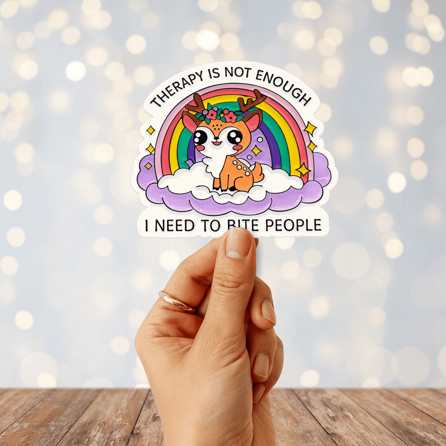 Therapy Isn't Enough I Need To Bite People Sticker