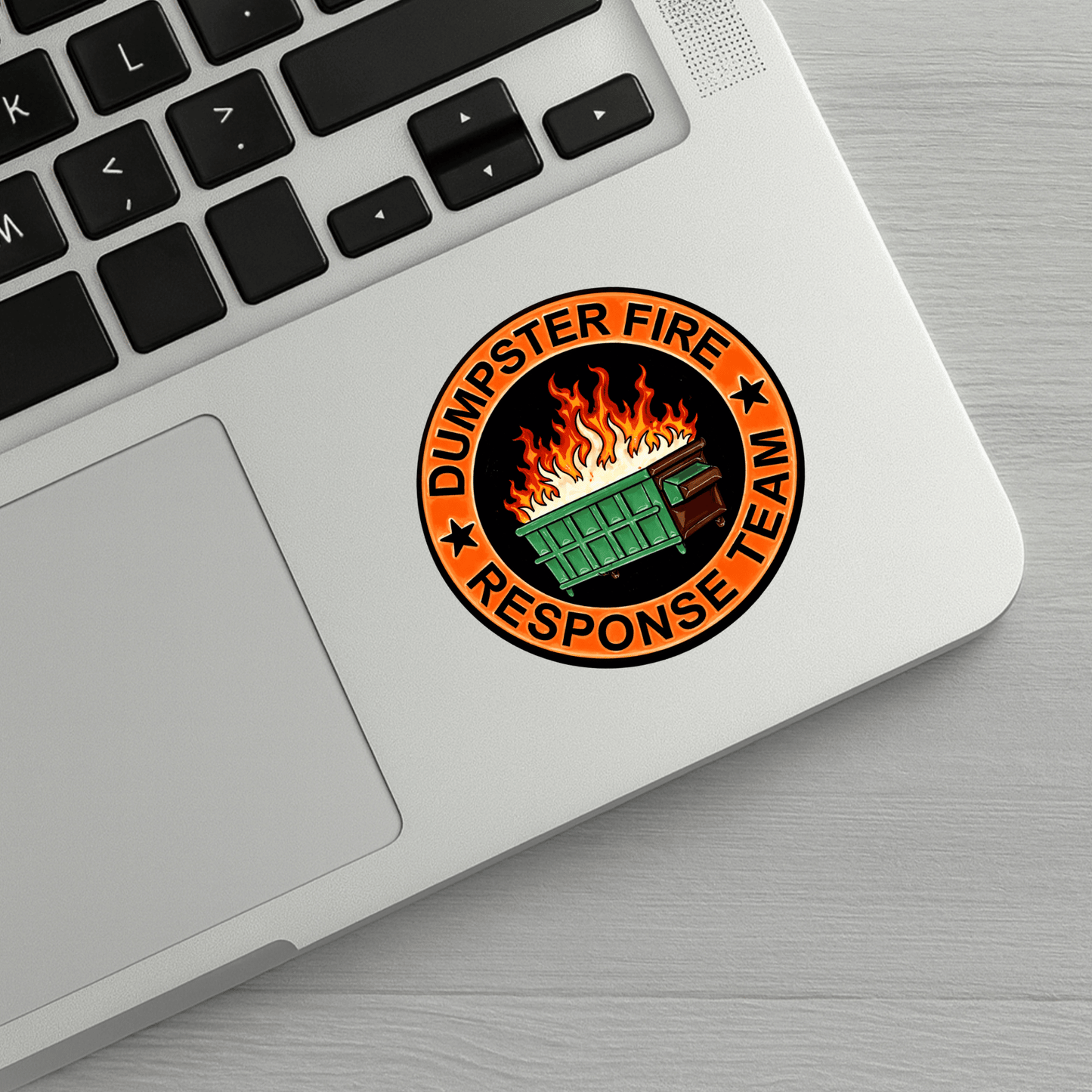 Dumpster Fire Response Team Sticker