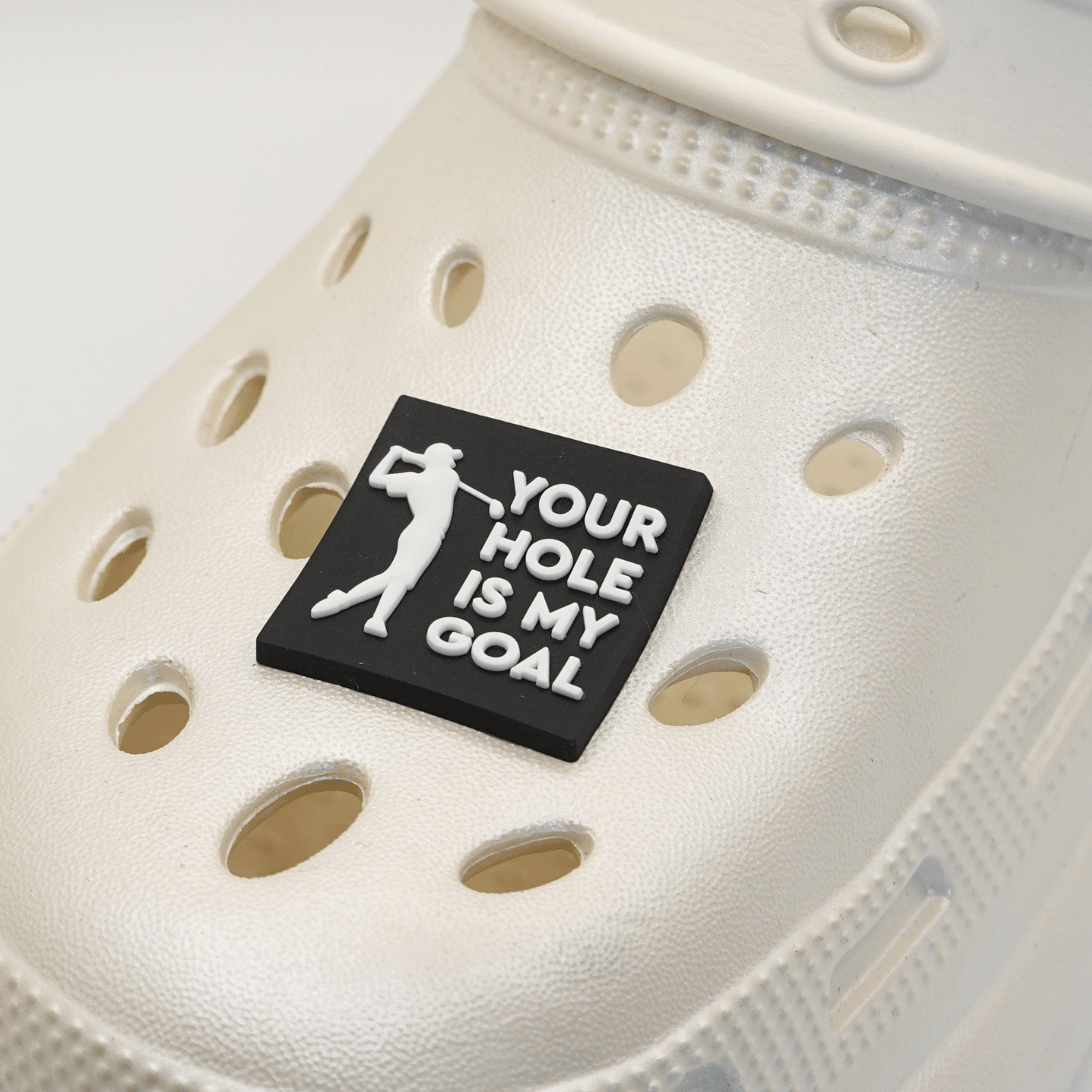 Your Hole Is My Goal Golf Croc Charm