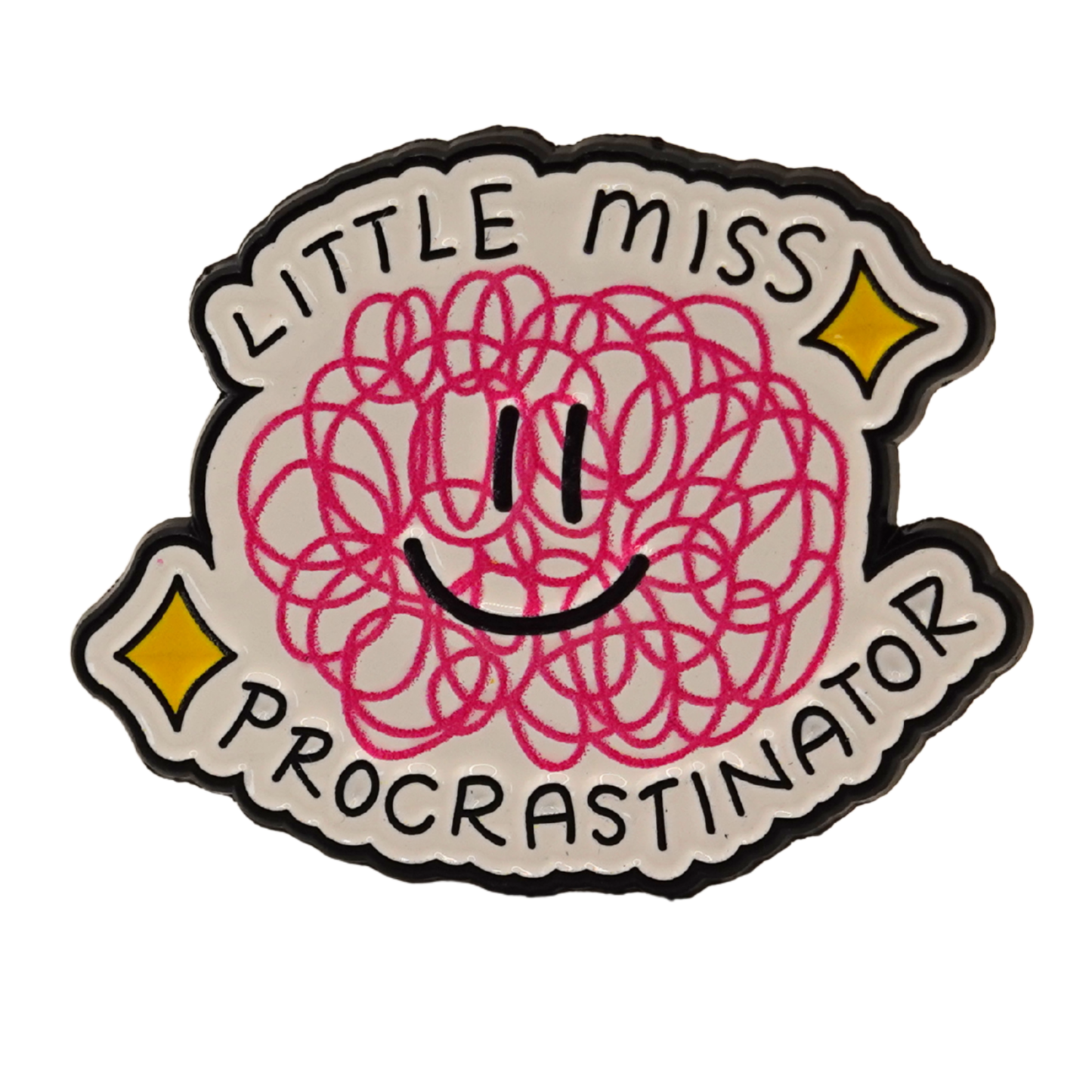 "Little Miss Procrastinator" Enamel Pin