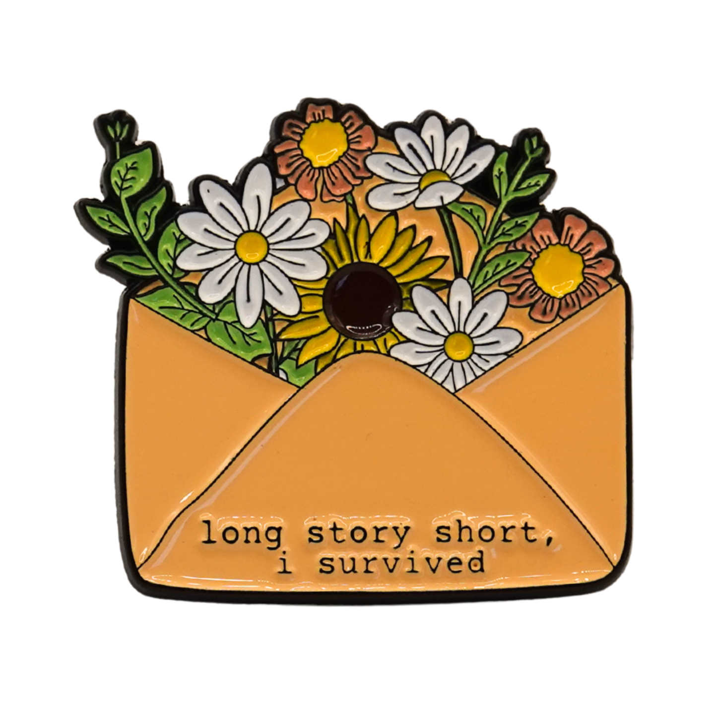 "Long Story Short I Survived" Enamel Pin