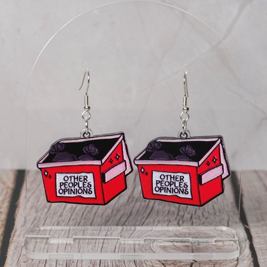 "Other Peoples Opinions" Hook Dangle Earrings