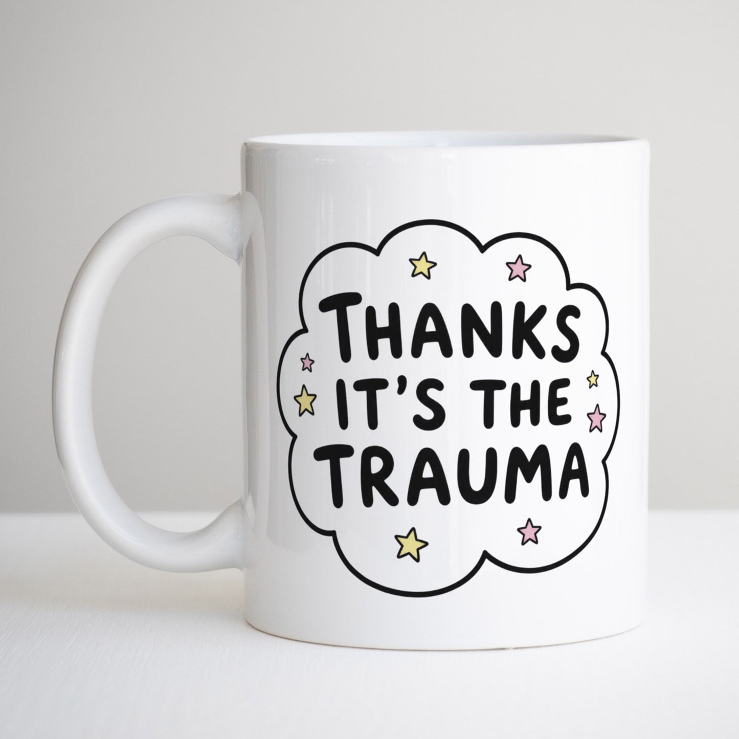 Thanks It's the Trauma Mug