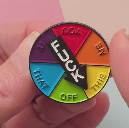 Spinning Fuck Wheel Enamel Pin